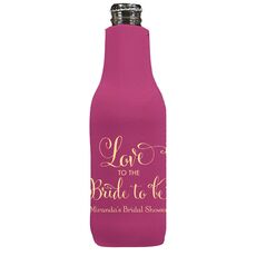 Love To The Bride To Be Bottle Koozie