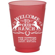 Welcome To Our Ranch Colored Shatterproof Cups