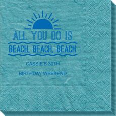 All You Do Is Beach, Beach, Beach Bali Napkins