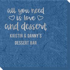 All You Need Is Love and Dessert Bali Napkins