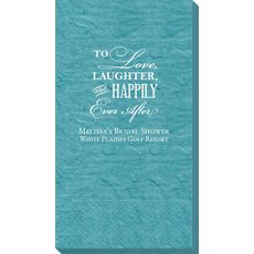 To Love Laughter Happily Ever After Bali Guest Towels