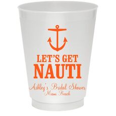 Let's Get Nauti Colored Shatterproof Cups