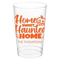 Home Sweet Haunted Home Clear Plastic Cups