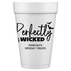 Perfectly Wicked Styrofoam Cups