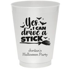 Yes I Can Drive A Stick Colored Shatterproof Cups
