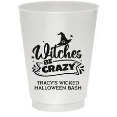 Witches Be Crazy Colored Shatterproof Cups