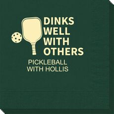 Dinks Well With Others Napkins