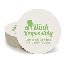 Dink Responsibly Round Coasters