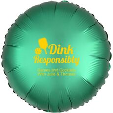 Dink Responsibly Mylar Balloons