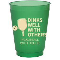 Dinks Well With Others Colored Shatterproof Cups
