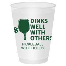 Dinks Well With Others Shatterproof Cups