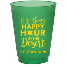 Happy Hour in the Desert Colored Shatterproof Cups