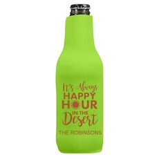 Happy Hour in the Desert Bottle Huggers