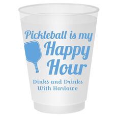 Pickleball Is My Happy Hour Shatterproof Cups