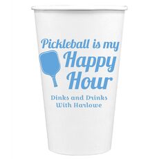 Pickleball Is My Happy Hour Paper Coffee Cups