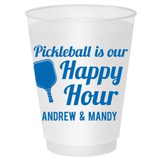 Pickleball Is Our Happy Hour Shatterproof Cups