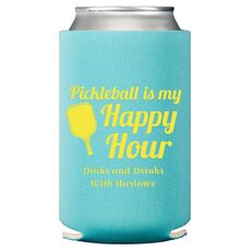 Pickleball Is My Happy Hour Collapsible Huggers