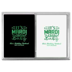 It's Mardi Gras Baby Double Deck Playing Cards