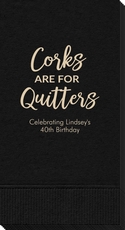 Script Corks Are For Quitters Guest Towels