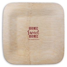 Home Sweet Home Square Bamboo Plates