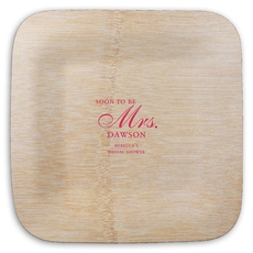 Elegant Soon to be Mrs. Square Bamboo Plates