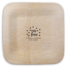 Confetti Hearts Our Love Square Bamboo Plates