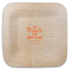 The Beach is My Happy Place Square Bamboo Plates