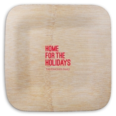 Home For The Holidays Square Bamboo Plates
