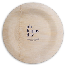 Oh Happy Day Round Bamboo Plates