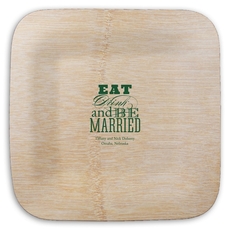 Eat Drink and Be Married Square Bamboo Plates