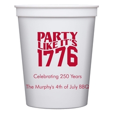 Party Like It's 1776 Stadium Cups