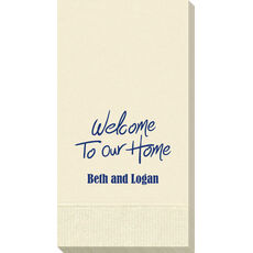 Fun Welcome To Our Home Guest Towels