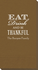 Eat Drink Be Thankful Guest Towels