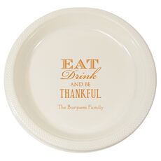 Eat Drink Be Thankful Plastic Plates