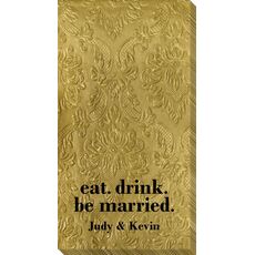 Eat Drink Be Married Carte Guest Towels