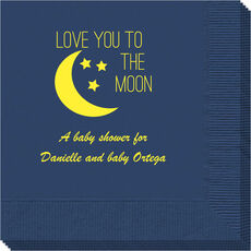 Love You To The Moon Napkins