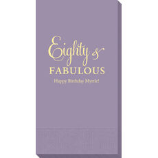 Eighty & Fabulous Guest Towels