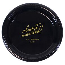 Personalized Expressive Script Almost Married Plastic Plates