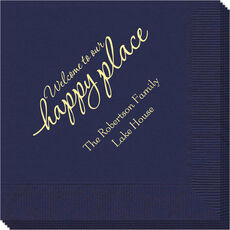 Welcome to Our Happy Place Napkins