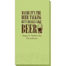 Maybe It's The Beer Talking Guest Towels