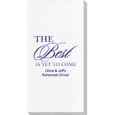 The Best Is Yet To Come Luxury Deville Guest Towels