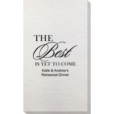 The Best Is Yet To Come Bamboo Luxe Guest Towels