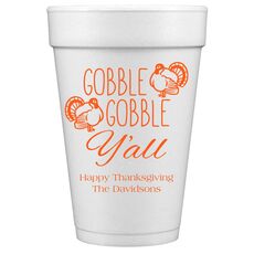 Gobble Gobble Y'all Styrofoam Party Cups