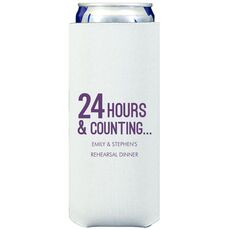 24 Hours and Counting Collapsible Slim Koozies