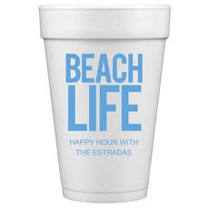 Beach Life Styrofoam Cups