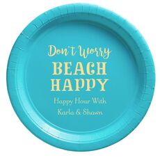 Don't Worry Beach Happy Paper Plates