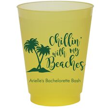 Chillin With My Beaches Colored Shatterproof Cups
