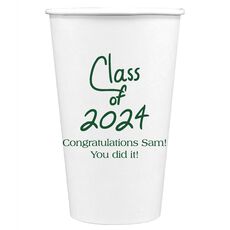 Fun Class of 2024 Paper Coffee Cups