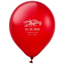 He's Her Lobster Latex Balloons