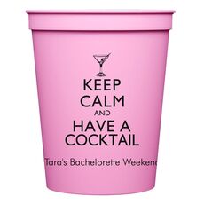Keep Calm and Have a Cocktail Stadium Cups